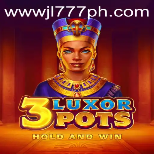 Exploring 3LuxorPots: A Captivating New Gaming Experience with JL777.PH