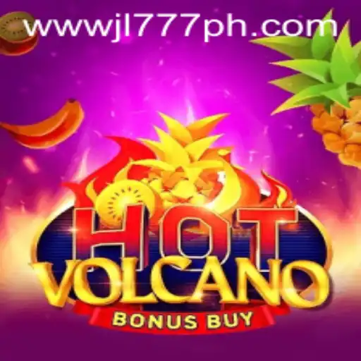 Unveiling 'HotVolcanoBonusBuy': A Thrilling Gaming Adventure with JL777.PH