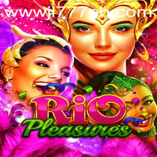 Discovering the Thrilling World of RioPleasures: An In-depth Guide
