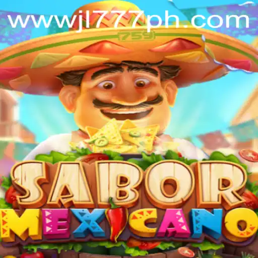 Discover the Vibrant World of SaborMexicano and the Exciting Twist of JL777.PH